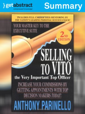 cover image of Selling to VITO, the Very Important Top Officer (Summary)